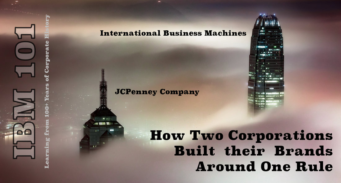 A high-quality, color slide showing two businesses, J.C. Penney Company and International Business Machines Corporation, rising above the clouds. Their foundations were built on the Golden Rule.