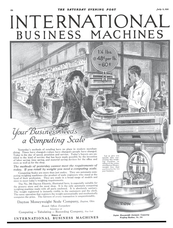 An International Business Machines and Computing-Tabulating-Recording Company Advertisement from the July 2, 1921 issue of The Saturday Evening Post.