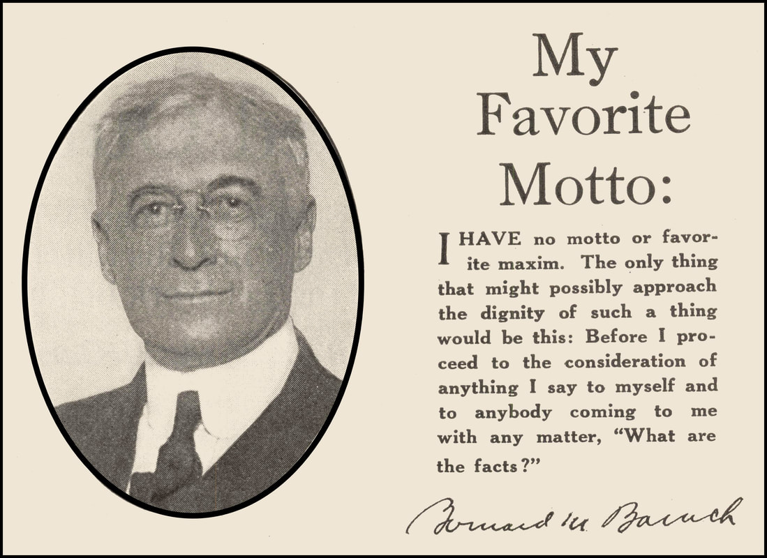 Picture of Bernard M. Baruch with his favorite motto from Forbes Magazine, March 15, 1925.