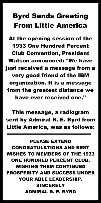 A sidebar with the message Admiral Byrd sent in 1934 to IBM’s 1933 One Hundred Percent Club. Extracted from IBM's Business Machines Newspaper.