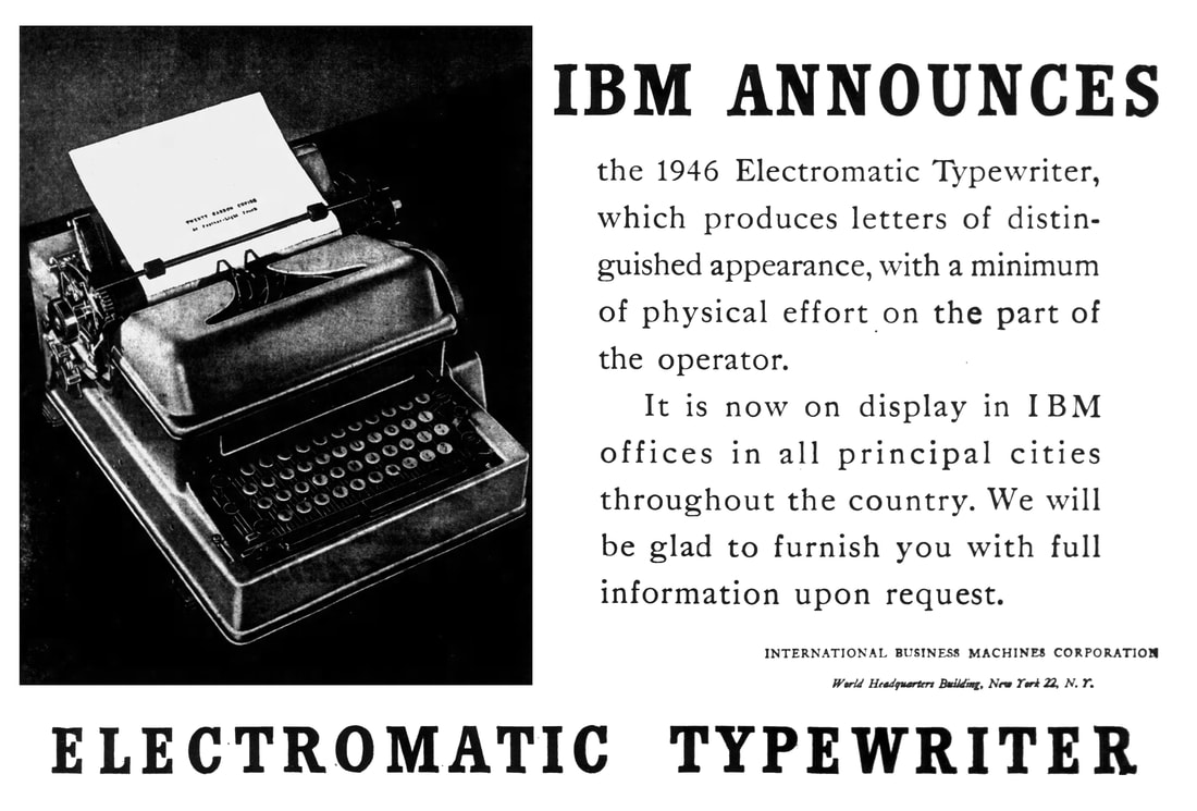 IBM nationwide newspaper advertising campaign for the IBM 1946 Electromatic Typewriter.