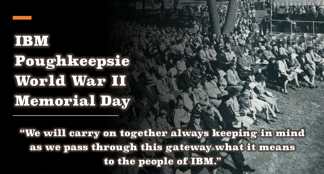A high-quality black-and-white slide with a picture of the IBM Poughkeepsie WWII Memorial Day Celebration and the tagline 