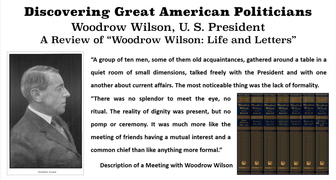 Slide with a picture of Woodrow Wilson on it and an image of Woodrow Wilson's: Life and Letters by Ray Stannard Baker.