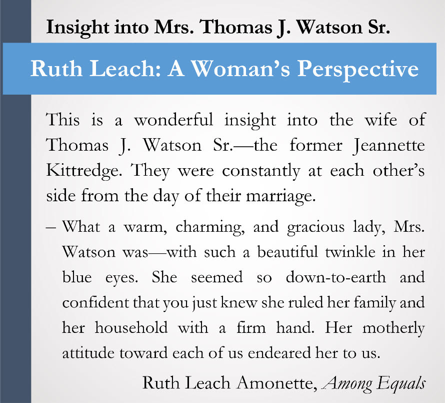 Sidebar image of Ruth Leach Amonette's description of Mrs. Thomas J. Watson Sr. (Jeanette Kittredge)