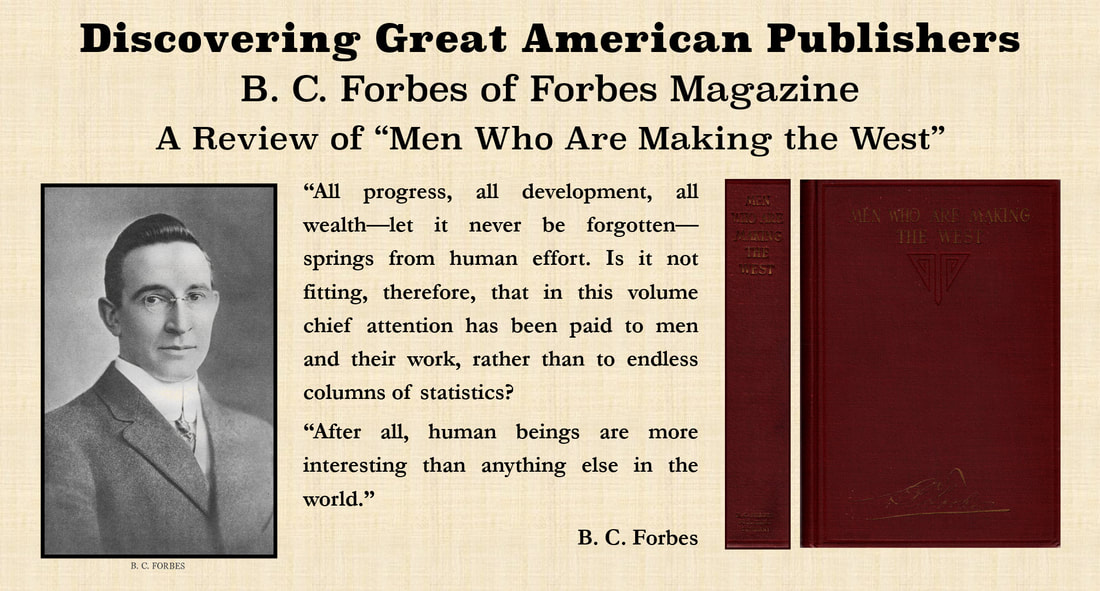 Discovering Great American Publishers: Picture of B C Forbes with the spine and front cover images of his book, 