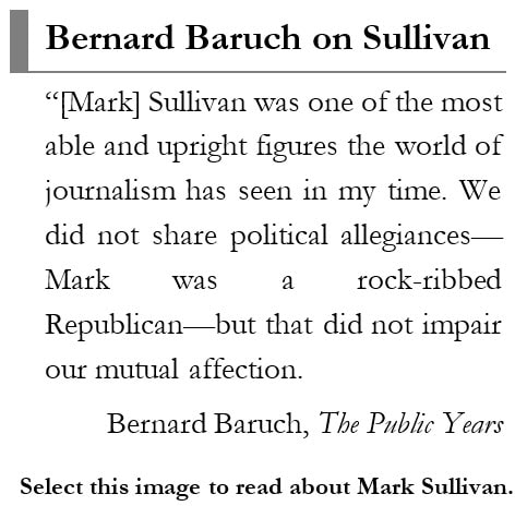Sidebar that captures Bernard Baruch's opinion of Mark Sullivan.