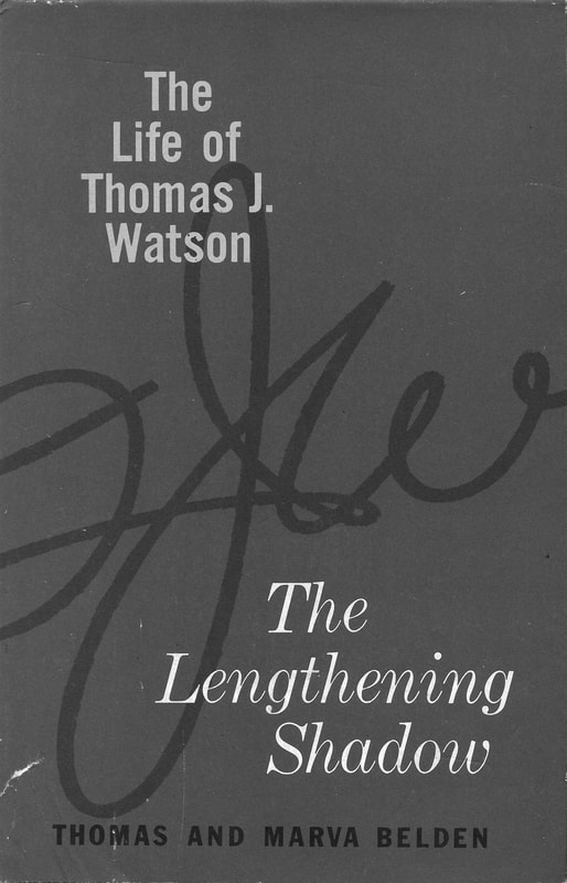 Picture of front dust cover of The Lengthening Shadow about Tom Watson Sr. by Thomas and Marva Belden.
