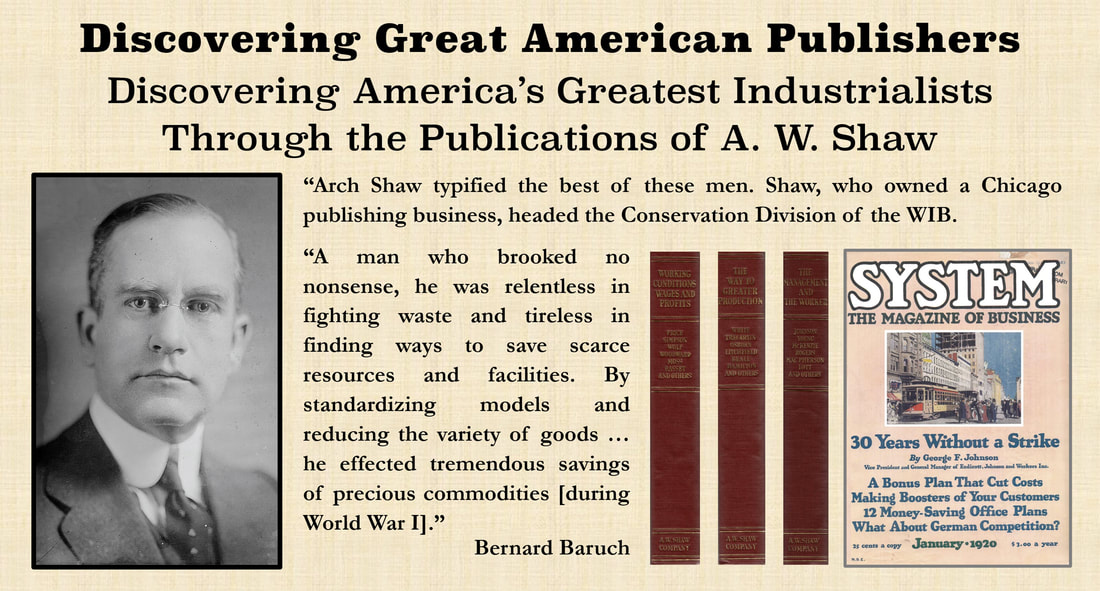 Discovering Great American Publishers: Images of A. W. Shaw and 