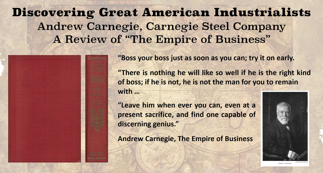Discovering Great American Industrialists: Image of Andrew Carnegie, Carnegie's 