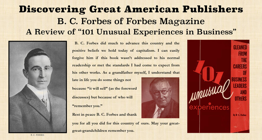 Discovering Great American Publishers: Picture of B C Forbes with the front dust cover image of his book, 