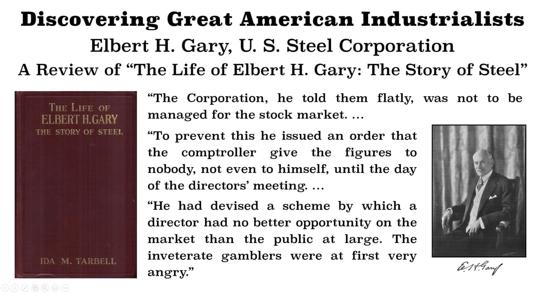 Discovering Great American Industrialists: Image of Elbert H. Gary, Elbert H Gary's autobiography the 