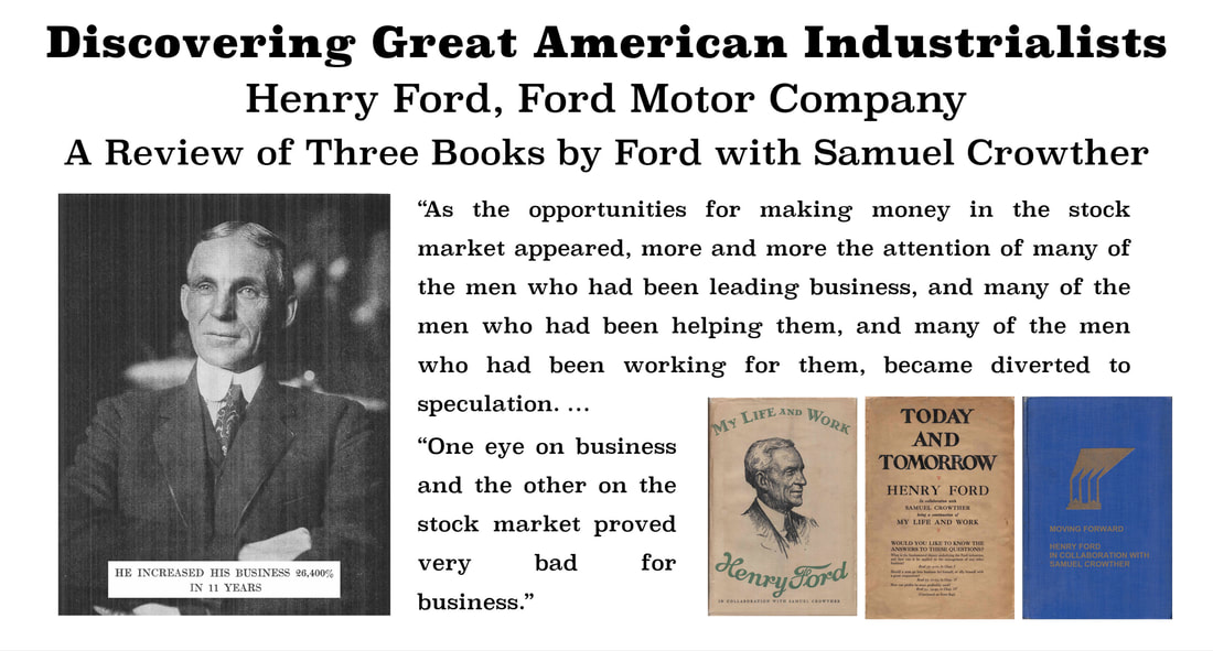 Discovering Great American Industrialists: Image of Charles Flint, Image of Henry Ford with images of his three books: 