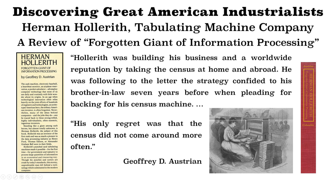 Discovering Great American Industrialists: Image of Geoffrey D. Austrian's Herman Hollerith: Forgotten Giant of Information Processing.