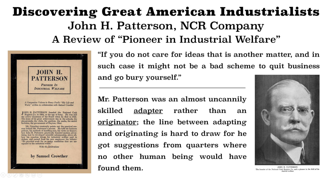 Discovering Great American Industrialists: Image of John H. Patterson, image of Samuel Crowther's book, 