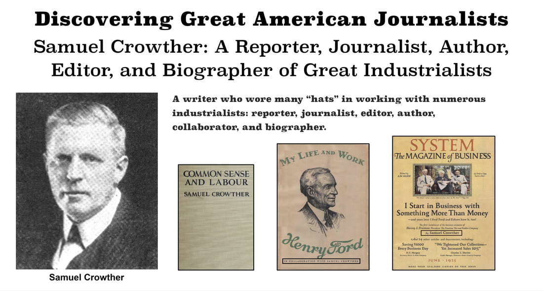Picture of Samuel Crowther and three of his books with tagline: Discovering Great American Journalists.