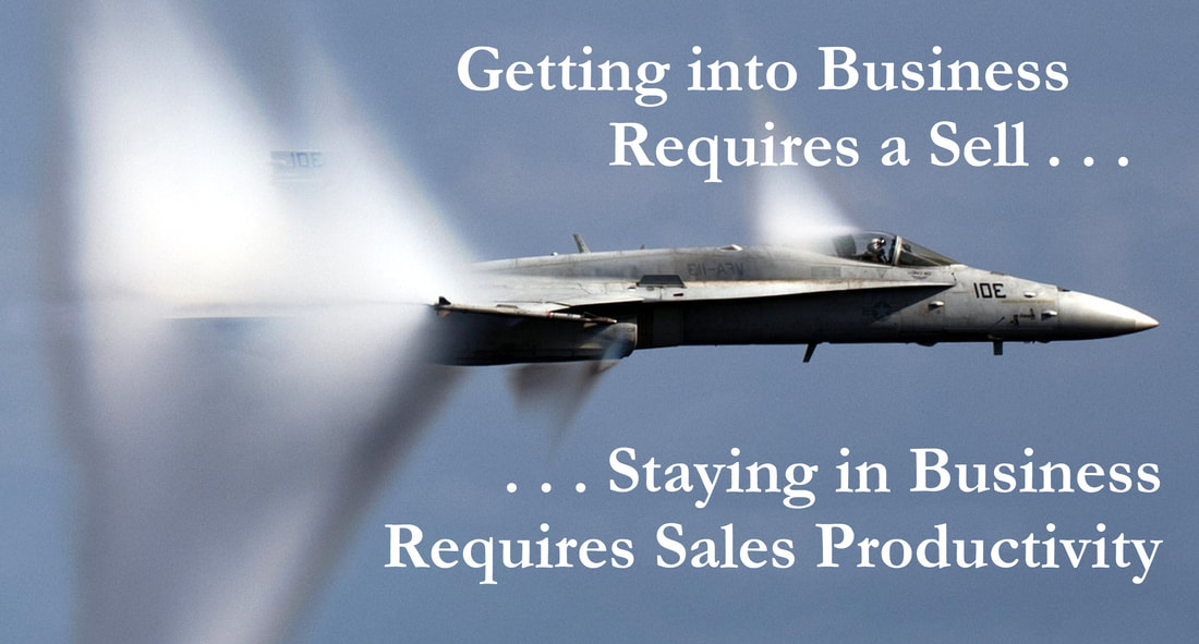 Image of jet breaking sound barrier with tagline: Getting into business requires a sell ... staying in business requires sales productivity.