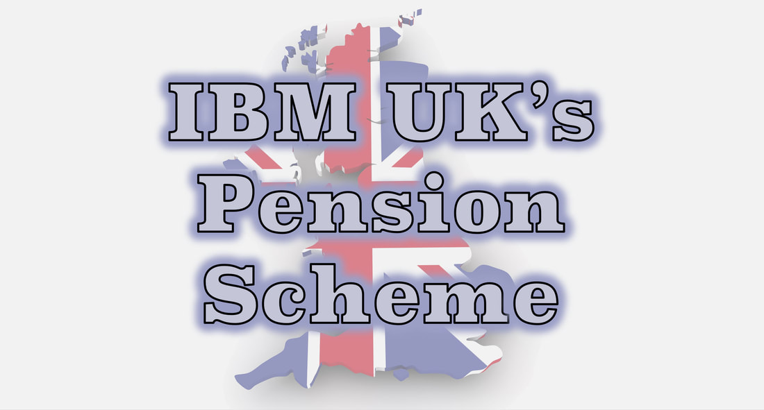 Image of England (UK) with the tagline: IBM UK's Pension Scheme