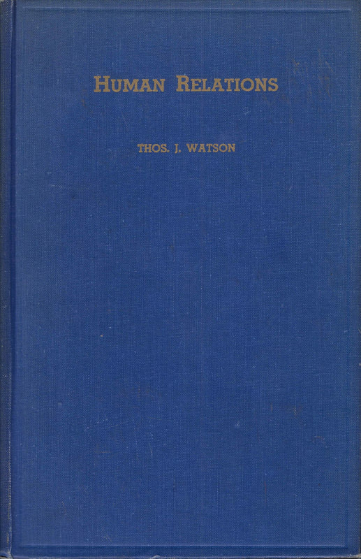 Front cover of Human Relations by Thomas J. Watson Sr. (Thos. J. Watson).
