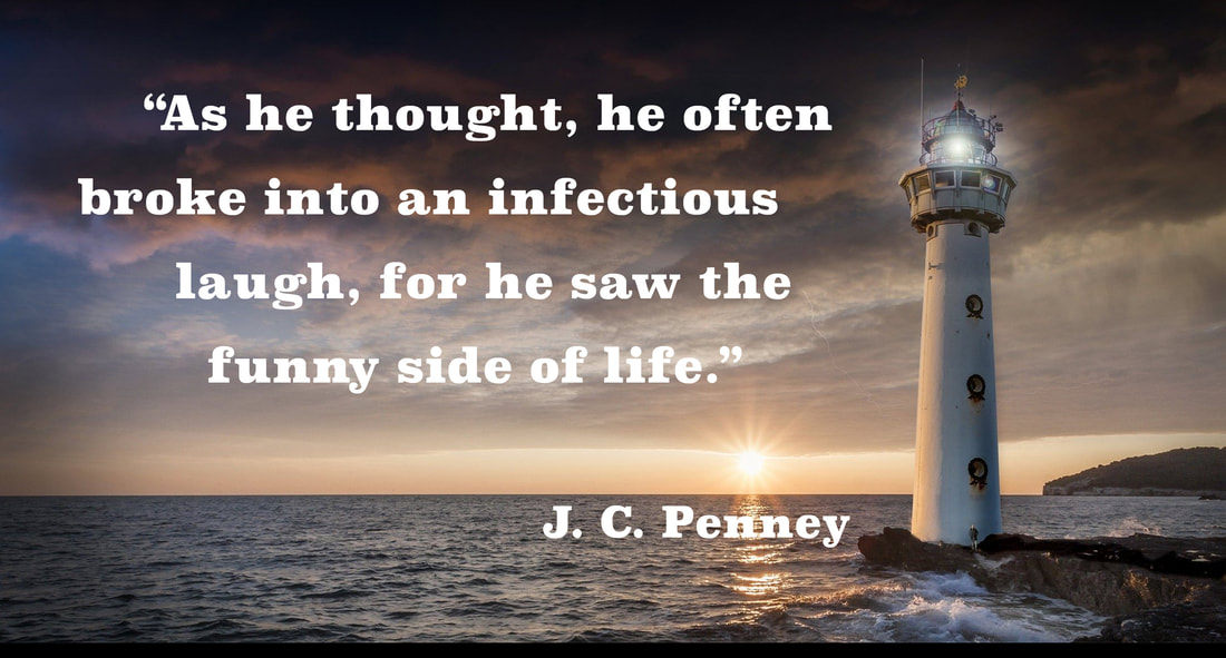 Image of a lighthouse with a J. C. Penney quote about Thomas J. Watson Sr.'s sense of humor.