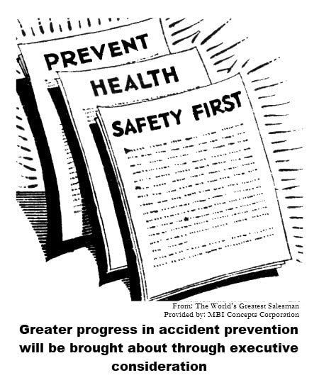 Black and white drawing of the need for accident safety: Prevent, Health, Safety First.