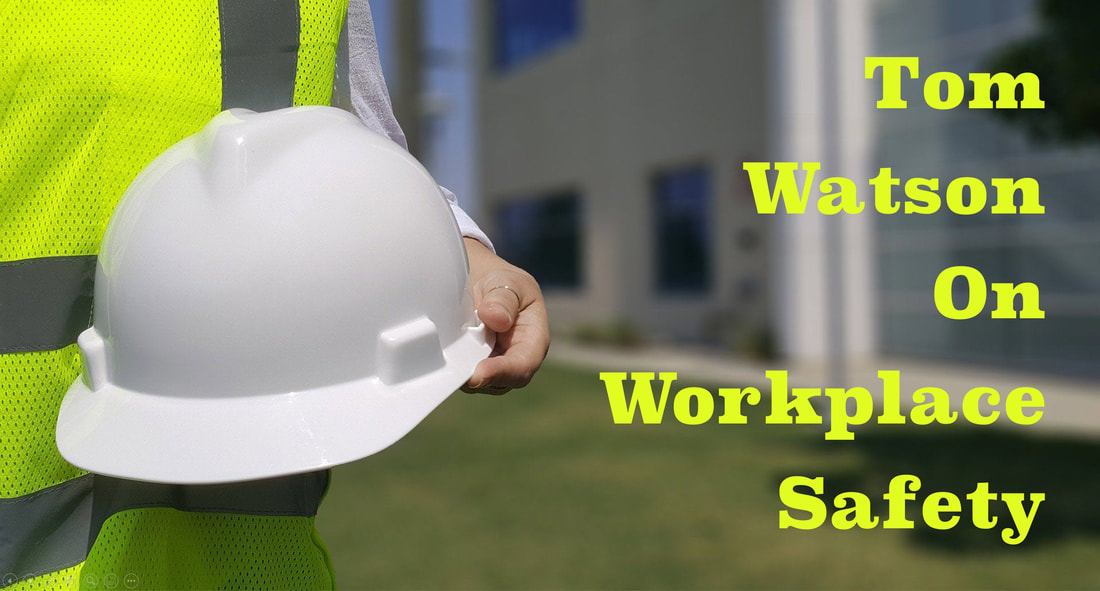 This is the image of a worker with a hardhat and the tagline: Tom Watson Sr.'s Speech on Workplace Safety.